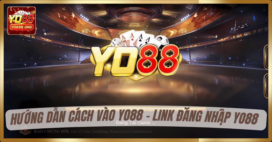 link-dang-nhap-yo88-chinh-thuc-huong-dan-cach-vao-yo88